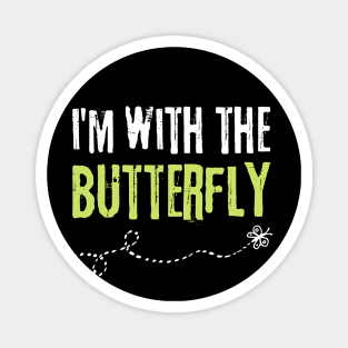 I'm With The Butterfly Halloween Matching Couple Magnet